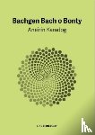 Karadog, Aneirin - Bachgen Bach o Bonty