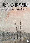 Lichman, Simon - The Punished Wound