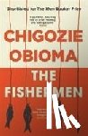 Obioma, Chigozie - The Fishermen
