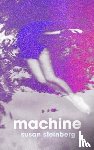 Steinberg, Susan - Machine
