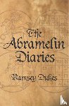 Dukes, Ramsey - The Abramelin Diaries