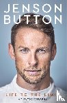 Button, Jenson - Jenson Button: Life to the Limit - My Autobiography