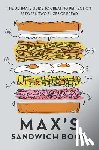 Halley, Max, Benton, Ben - Max's Sandwich Book