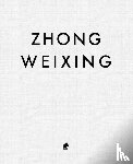 Weixing, Zhong - Zhong Weixing