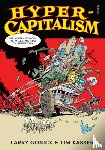 Gonick, Larry, Kasser, Tim - Hyper-Capitalism