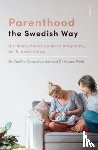 Chrapkowska, Cecilia, Wold, Agnes - Parenthood the Swedish Way