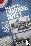 Pike, Richard - Lightning Boys 2