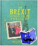 Goodwin, Adam G, Goodwin, Dicken, Parkyn, Jonathan - The Brexit Souvenir Treasury