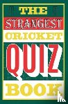 Allen, Ian - The Strangest Cricket Quiz Book