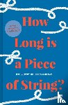 Eastaway, Rob, Wyndham, Jeremy - How Long is a Piece of String?