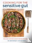 Ransley, Dr Joan, Read, Dr Nick - Cooking for the Sensitive Gut