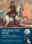 Fredholm von Essen, Michael - Charles Xi's War