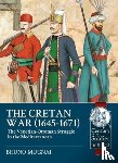 Mugnai, Bruno - The Cretan War, 1645-1671