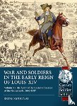 Mugnai, Bruno - Wars and Soldiers in the Early Reign of Louis XIV