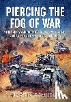 Samuels, Martin - Piercing the Fog of War