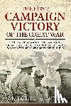 Garcia, Antonio - The First Campaign Victory of the Great War