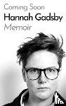 Gadsby, Hannah - Ten Steps to Nanette