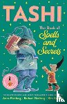 Fienberg, Anna, Fienberg, Barbara - The Book of Spells and Secrets: Tashi Collection 4