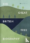 Hooper, Mark - The Great British Tree Biography