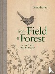 Koska, Anna - From Field & Forest