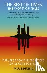 Behrens, Paul (Author) - The Best of Times, The Worst of Times