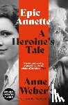 Weber, Anne - Epic Annette
