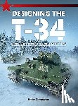 Samsonov, Peter - Designing the T-34