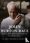Cowton, Mike - John Burton- Race Authorised Biogra