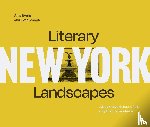 Joseph, Evan, Evans, Amy - Literary Landscapes: New York