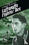 Hannig, Norbert - Luftwaffe Fighter Ace