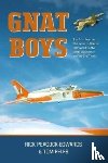 Peacock-Edwards, Rick, Tom Eeles - Gnat Boys