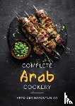 Haroutunian, Arto der - Complete Arab Cookery