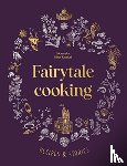 Hoss-Knakal, Alexander - Fairytale Cooking