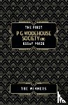 Butler-Gallie, Fergus, Sanchez O'Brien, Anna, McDowell, Dorothy, Polasek, Ashley D. - The First P G Wodehouse Society (UK) Essay Prize