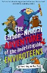 on the Moon, First Dog - The Carbon-Neutral Adventures of the Indefatigable EnviroTeens