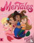 Timmis, Rebecca - The Daring Reef Rescue: MerTales 2