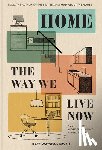 Watson-Smyth, Kate - Home: The Way We Live Now