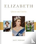 Gristwood, Sarah - Elizabeth