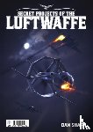 Sharp, Dan - Secret Projects of the Luftwaffe Vol7