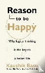 Basu, Kaushik - Reason to Be Happy