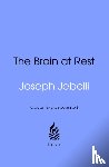 Jebelli, Joseph - The Brain at Rest