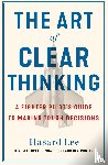 Lee, Hasard - The Art of Clear Thinking