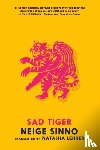 Sinno, Neige - Sad Tiger