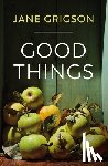 Grigson, Jane - Good Things