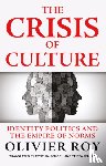 Roy, Olivier - The Crisis of Culture