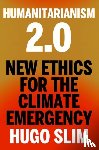 Slim, Hugo - Humanitarianism 2.0