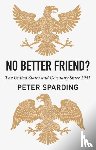 Sparding, Peter - No Better Friend?
