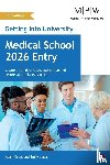 Cross, Adam, Lucas, Emily - Getting into University: Medical School 2026 Entry