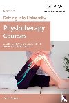 Ghuman, Aaron - Getting into University: Physiotherapy Courses