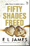 James, E L - Fifty Shades Freed